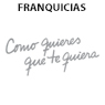 Como quieres F